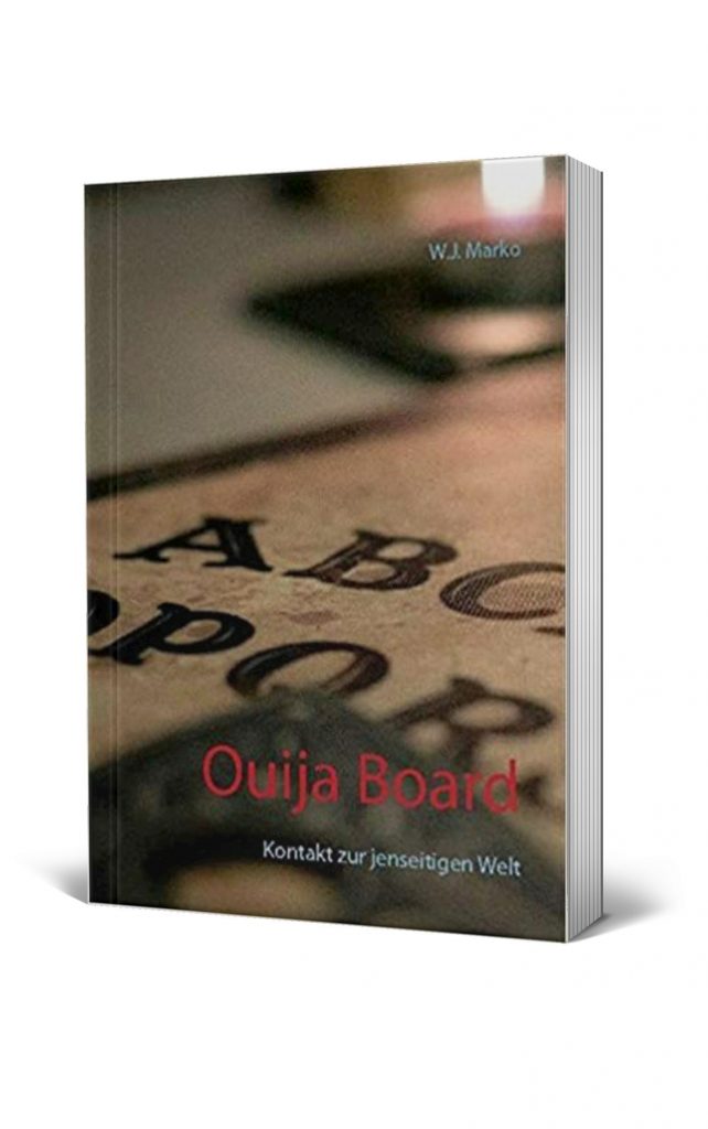 Ouija BoardKontakt zur jenseitigen Welt