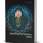 Hypnose für ein besseres Leben kl