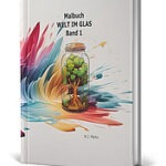 Malbuch Welt im Glas Band 1 kl