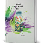 Malbuch Welt im Glas Band 2 kl