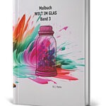 Malbuch Welt im Glas Band 3 kl