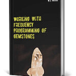 Working with frequency programming of gemstones kl
